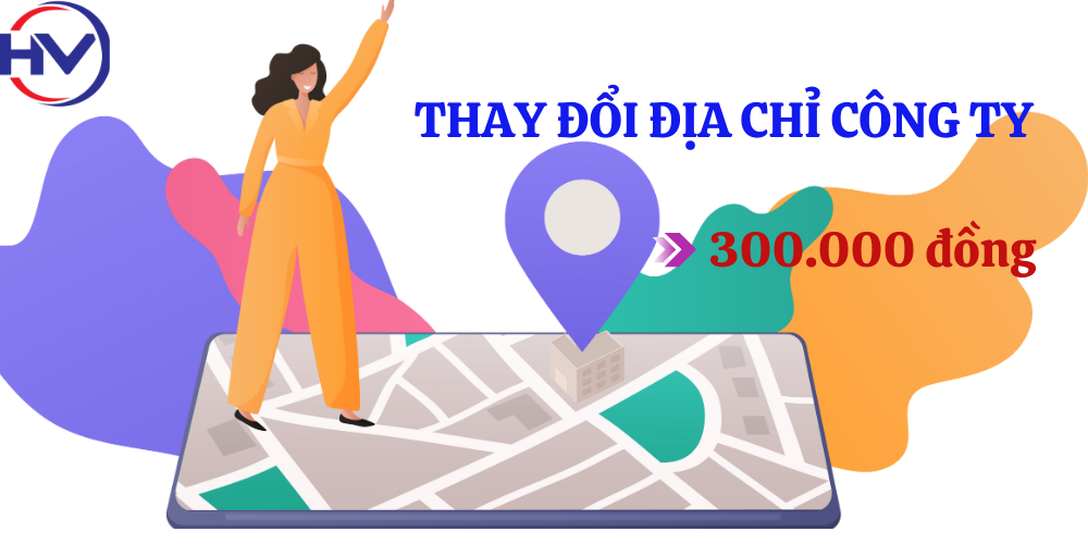 dịch vụ làm thủ tục thay đổi địa chỉ trụ sở công ty