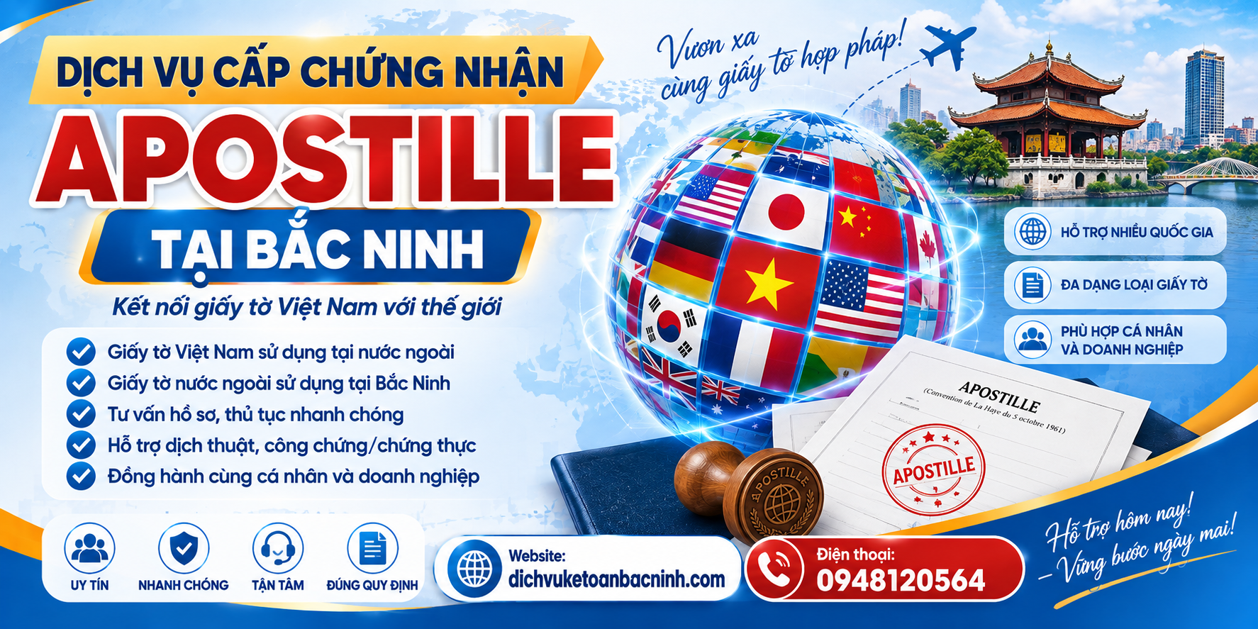 DỊCH VỤ CẤP CHỨNG NHẬN APOSTILLE TẠI BẮC NINH UY TÍN